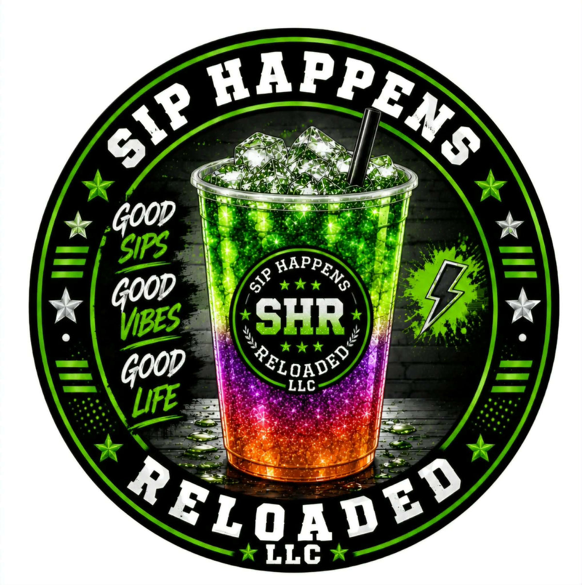 Good sips, Good vibes, Good life -sticker B