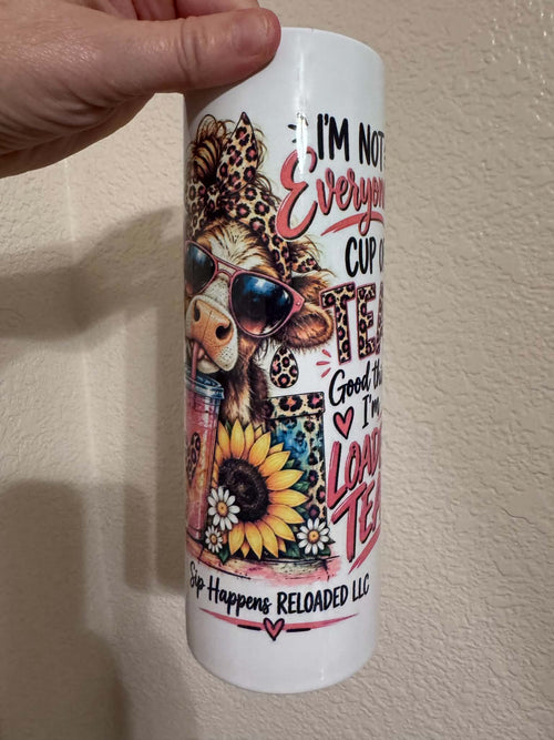 20 oz pre order im not everyone's cup of tea-tumbler