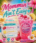 Mommin ain't Easy- limited