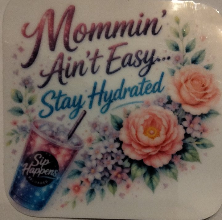 mommin aint easy -ss sticker
