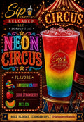Neon Circus- specialty sip