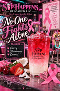 No one fights alone -specialty sip