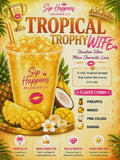 Tropical Trophy Wife-limited edition
