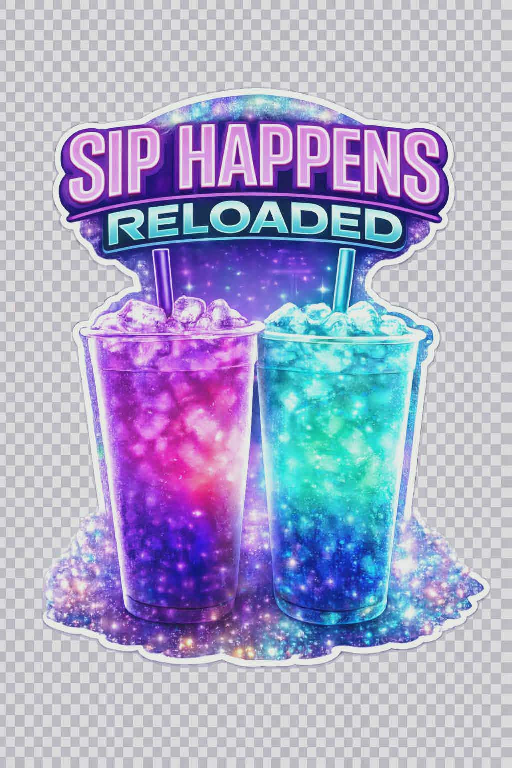Sip Happens Reloaded-J sticker