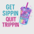 Get Sippin-H  sticker
